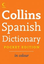 Collins Spanish Dictionary in Colour 5th Pocket Ed