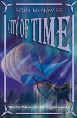 City Of Time by Eoin McNamee