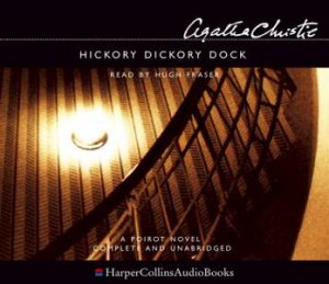 Hickory Dickory Dock Unabridged by Agatha Christie 