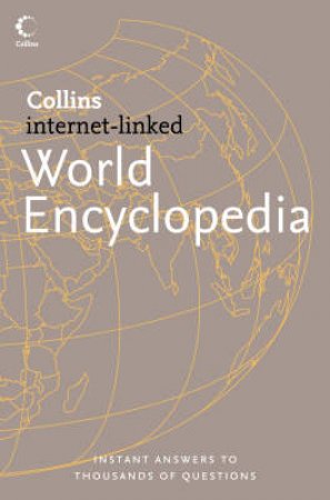 Collins Internet-Linked World Encyclopedia by Various