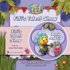 Fifi And The Flowertots Fifis Talent Show  Book  CD