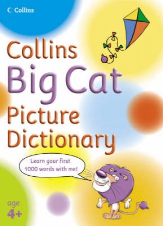 Collins Big Cat Picture Dictionary by Unknown