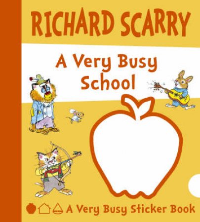 A Very Busy School by Richard Scarry