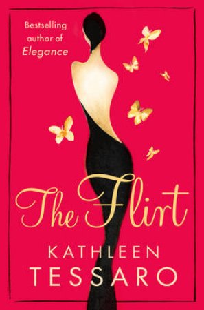 The Flirt by Kathleen Tessaro