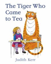 The Tiger Who Came To Tea