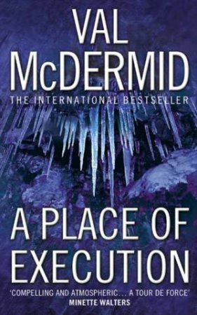 A Place Of Execution by Val McDermid