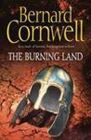 Burning Land by Bernard Cornwell