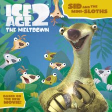 Ice Age 2 The Meltdown Sid And The MiniSloths Picture Book