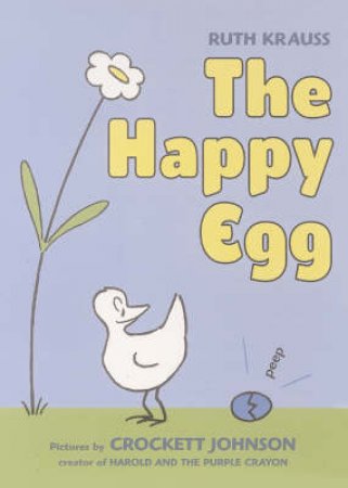 Happy Egg by Ruth Krauss