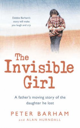 The Invisible Girl by Peter Barham & Alan Hurndall