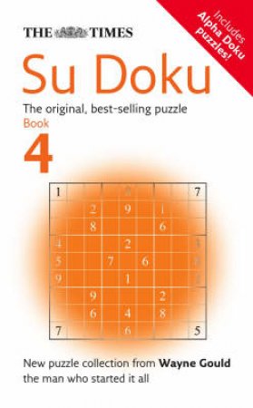 The Times: Su Doku #4 by Wayne Gould