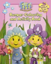 Fifi and the Flowertots Bumper Colouring and Activity Book