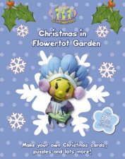 Fifi and the Flowertots Christmas in Flowertot Garden