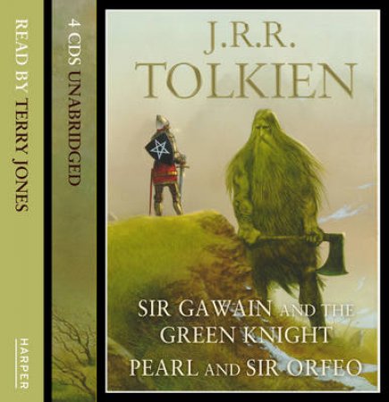 Sir Gawain And The Green Knight and Pearl by J R R Tolkien 