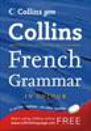 Collins Gem: Collins French Grammar in Colour, 4th Ed by Various