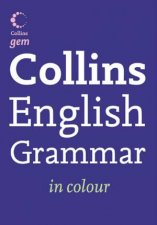 Collins Gem Collins English Grammar in Colour 3rd Ed