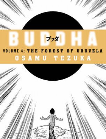 The Forest Of Uruvela by Osamu Tezuka