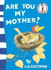 Dr Seuss Beginner Books Are You My Mother
