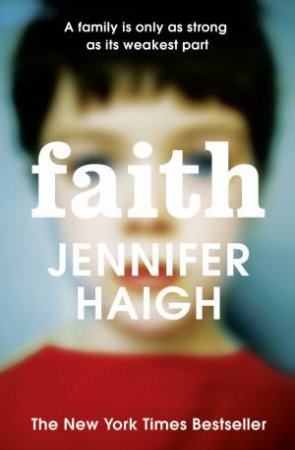 Faith by Jennifer Haigh