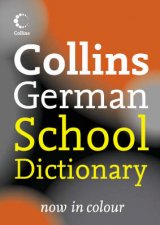 Collins German School Dictionary 1 ed