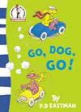 Dr Seuss Beginner Books Go Dog Go