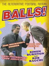 Balls The Alternative Football Annual