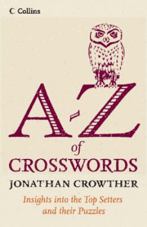 Collins A-Z of Crosswords by Jonathan Crowther