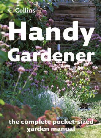 Collins: Handy Gardener by Various