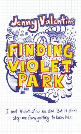 Finding Violet Park by Jenny Valentine