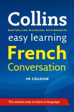 Collins Easy Learning French Conversation in Colour 1st Ed