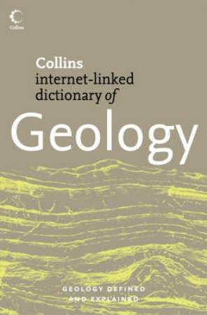 Collins Dictionary of Geology by J McDonald et al.