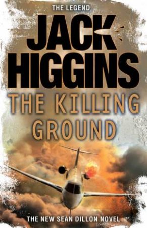 The Killing Ground by Jack Higgins