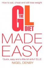 The GL Diet Made Easy How To Eat Cheat And Still Lose Weight