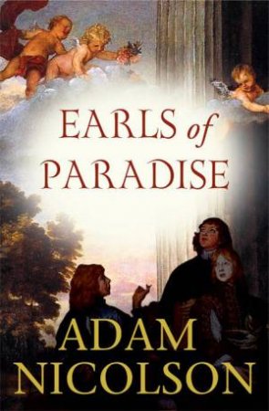 Earls Of Paradise by Adam Nicolson