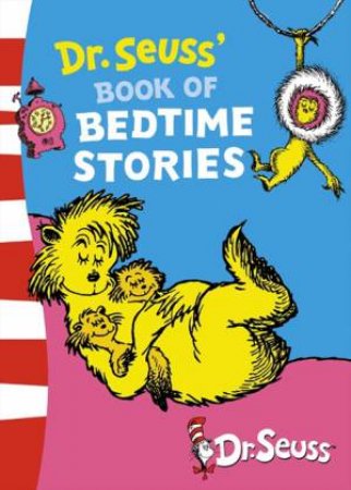 Dr Seuss'book Of Bedtime Stories by Dr Seuss