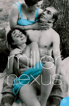 Nexus by Henry Miller