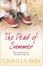 The Dead Of Summer