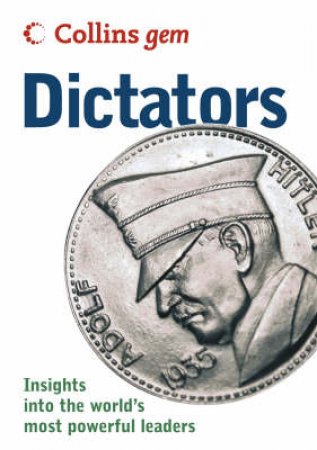 Collins Gem: Dictators by Sean Callery