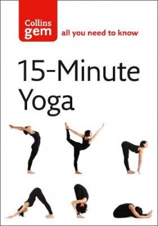 Collins Gem: 15 Minute Yoga by Chrissie Gallagher-Mundy