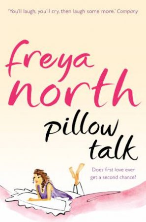 Pillow Talk by Freya North