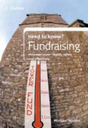 Collins Need To Know? Fundraising by Michael Norton