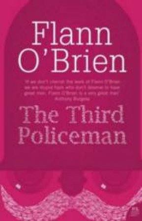 The Third Policeman by Flann O'Brien