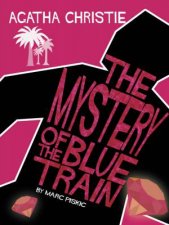 The Mystery Of The Blue Train Comic Strip Edition