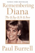 The Way We Were Remembering Diana