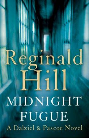 Midnight Fugue by Reginald Hill