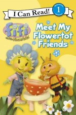 Fifi and the Flowertots Meet My Flowertot Friends