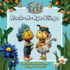 Fifi and the Flowertots Rockabye Stingo