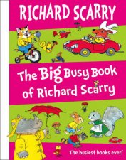 The Big Busy Book Of Richard Scarry