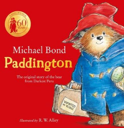 Paddington Bear Unabridged edition by Michael Bond