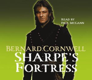 Sharpe's Fortress [Abridged Edition] 3/228 by Bernard Cornwell